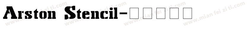 Arston Stencil字体转换